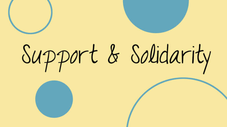 Support & Solidarity